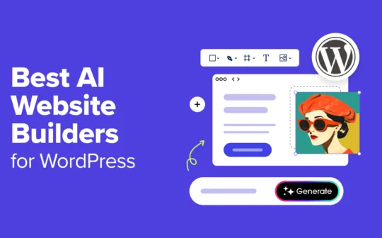 7 Best AI Website Builders for WordPress (Expert Picks in 2024)