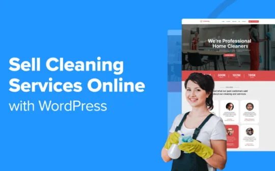 How to Sell Cleaning Services Online with WordPress (2 Easy Ways)