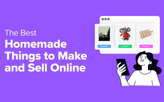 12 Best Homemade Things to Make and Sell Online (Expert Pick)