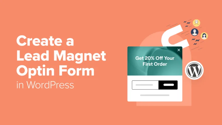 How to Create a Lead Magnet Optin Form in WordPress (2 Ways)