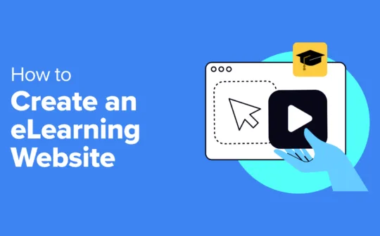 How to Create an eLearning Website (In 8 Simple Steps)