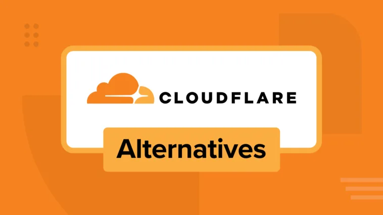 7 Best Cloudflare Alternatives Compared (Expert Pick in 2025)