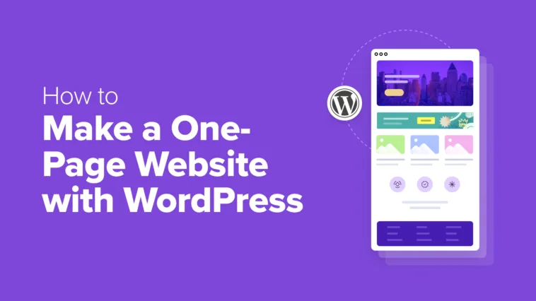 How to Make a One-Page Website with WordPress (Step by Step)