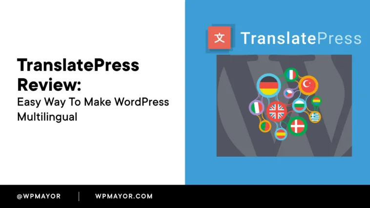 Easy Way to Make WordPress Multilingual