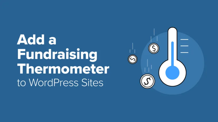 I Built a Fundraising Thermometer in WordPress (in Just 10 Minutes)