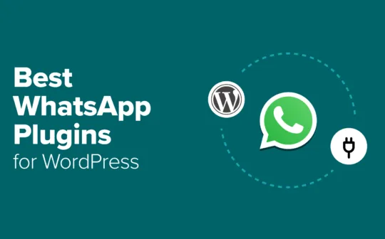 The 8 Best WhatsApp Plugins for WordPress (I Tested Them All)