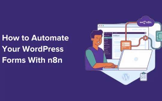 How to Automate WordPress Forms With n8n
