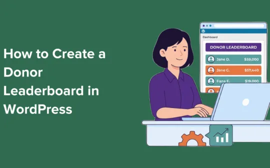 How I Created a Donor Leaderboard in WordPress & Got More Donations