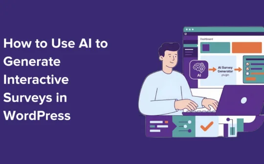 How to Build Interactive WordPress Surveys with AI